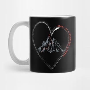 Heart of a Mountain Climber Mug